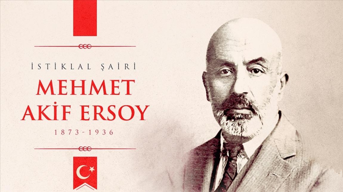 27 Aralık Mehmet Akif Ersoy'u Anma Günü